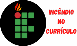 Incêndio no Currículo